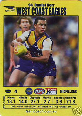 AFL 2008 Teamcoach Gold #94 Daniel KERR (WCE)