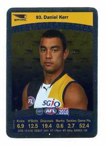 AFL 2010 Teamcoach Silver Card 93 Daniel KERR (WCE)