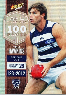 2013 Select Champions AFL Milestones MG26 Tom HAWKINS (Geel)