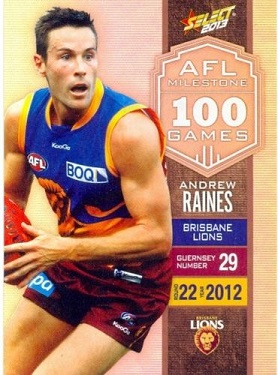 2013 Select Champions AFL Milestones MG8 Andrew RAINES (Bris) - Click Image to Close